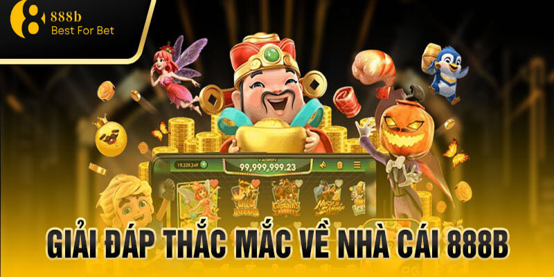 Những thắc mắc cần biết về ưu đãi 888B cung cấp